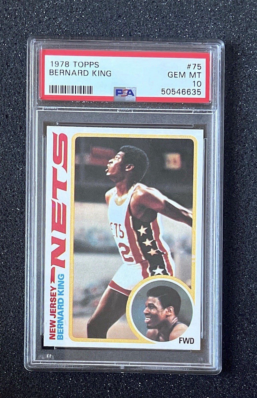 1978 Topps Basketball- #75 Bernard King - PSA 10