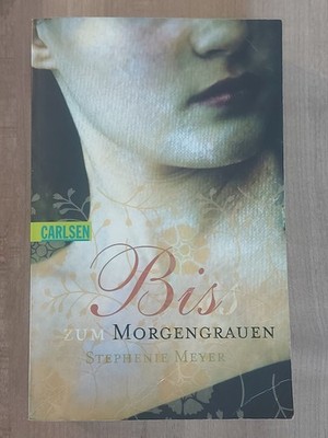 Stehenie Meyer | Twilight - BISS ZUM MORGENGRAUEN | Carlsen | Taschenbuch 2008