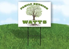 WATTS FAMILY REUNION GR TREE 18 in x24 in Yard Sign Road Sign with Stand