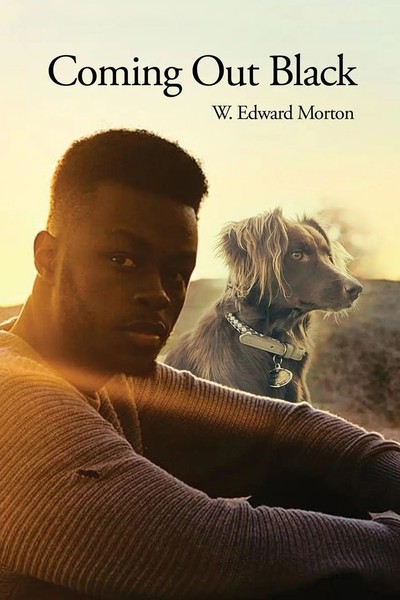 Coming Out Black W. Edward Morton Taschenbuch Kartoniert / Broschiert Englisch-image