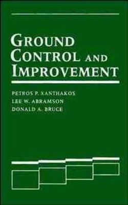 Ground Control and Improvement by Petros P. Xanthakos (English) Hardcover Book