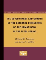 Richard Scammon | The Development And Growth of The External Dimensions Of...