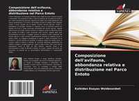 Composizione Dell'avifauna, Abbondanza Relativa E Distribuzione Nel Parco Entoto