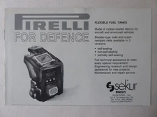 8/1989 PUB SEKUR PIRELLI DEFENSE FLEXIBLE FUEL TANK ARMOURED VEHICLE ORIGINAL AD