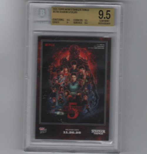 2025 TOPPS NOW STRANGER THINGS SEASON 5 #STRA  GRADED BECKETT GEM MINT 9.5!!