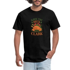 Save the Neck for Me Clark Christmas Humor Men's T-Shirt