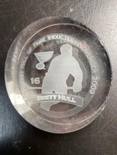 2009 Brett Hull St Louis Blues NHL Hockey Hall of Fame Commemorative Puck HOF
