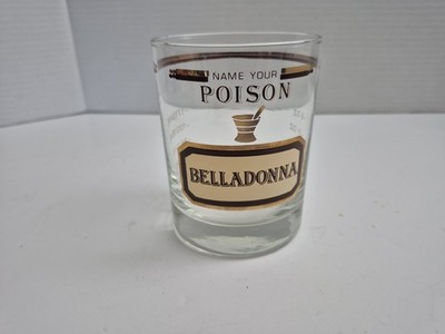 Cera NAME YOUR POISON Double Old Fashioned VTG Whiskey Lowball Glass BELLADONNA