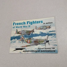 Squadron Signal French Fighters of World War II Pelletier 18 PB 2002 LN Unmarked