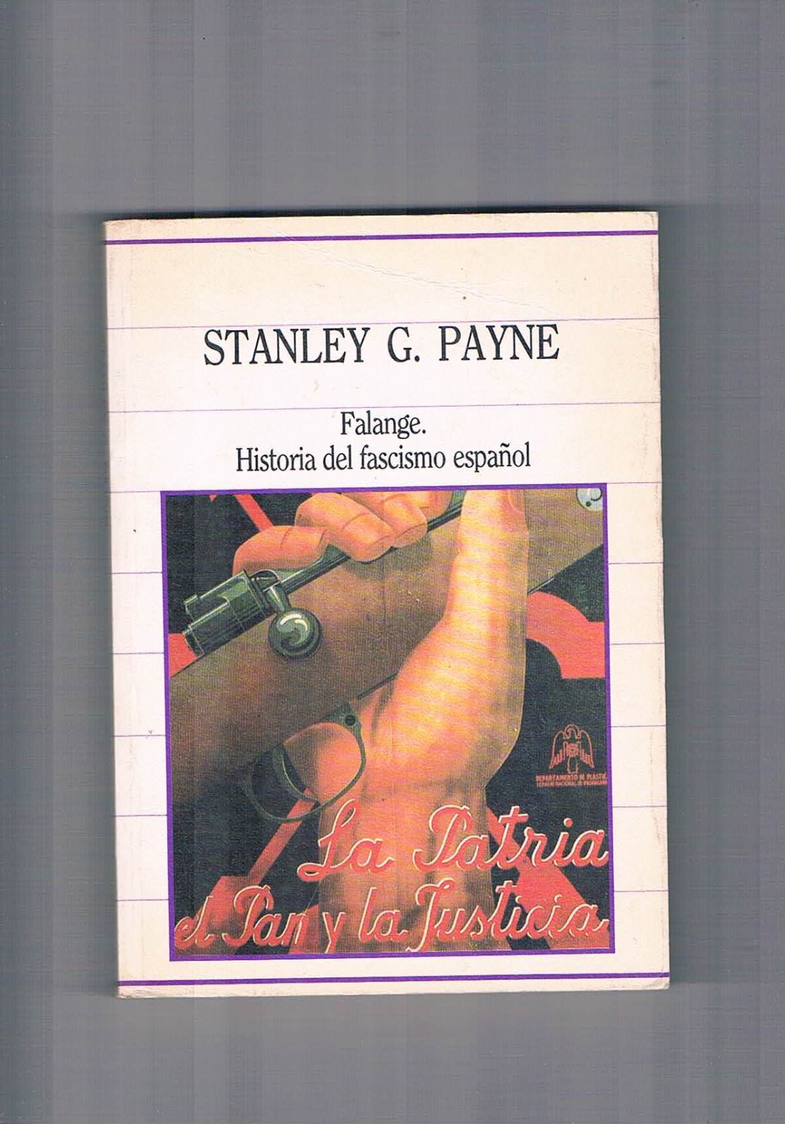 Falange historia del fascismo español Stanle G Payne Sarpe 1985