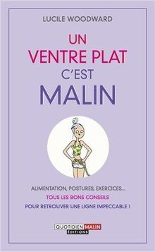 Un ventre plat cest malin von Woodward Lucile | Buch | Zustand sehr gut