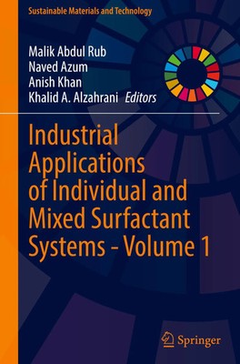Malik Abdul Rub (u. a.) | Industrial Applications of Individual and Mixed...