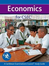 ECONOMICS FOR CSEC CXC A CARIBBEAN EXAMINATIONS COUNCIL By Robert Dransfield NEW