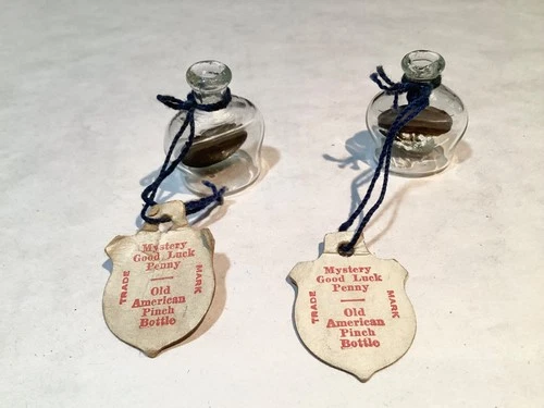 Vintage Mystery Good Luck  Penny in Old American Pinch Bottle! LOT OF TWO!