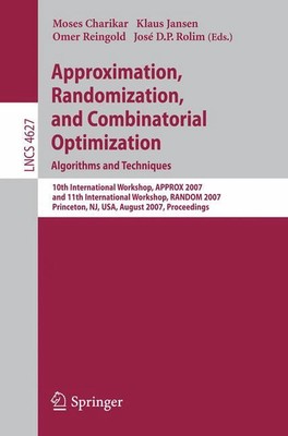 Approximation, Randomization, and Combinatorial Optimization. Algorithms and Tec