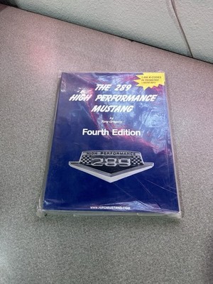 Tony Gregory 289 High Performance Mustang 4th Edition