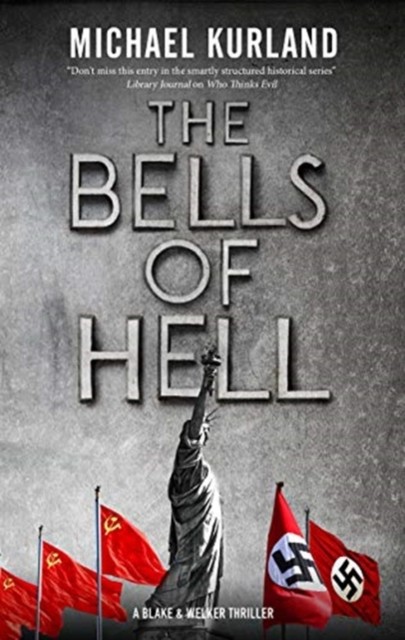 Bells of Hell by Michael Kurland (Hardback Book)