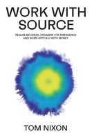 Work With Source | Tom Nixon | Taschenbuch | Englisch | 2021 | Tom Nixon Ltd
