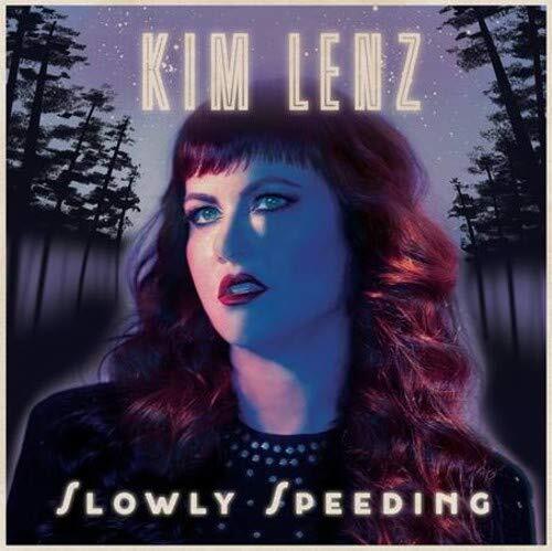Kim Lenz Slowly Speeding (Vinyl LP)