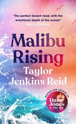 Malibu Rising von Taylor Jenkins Reid (2021, Gebundene Ausgabe)