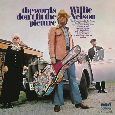 Willie Nelson The Words Don't Fit the Picture (Vinyl)
