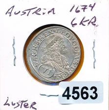 AUSTRIA - 1674 -  6 KREUTZER - SILVER  - LUSTER #4563 - RESEARCH