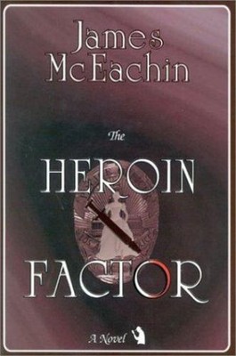 The Heroin Factor Hardcover James McEachin