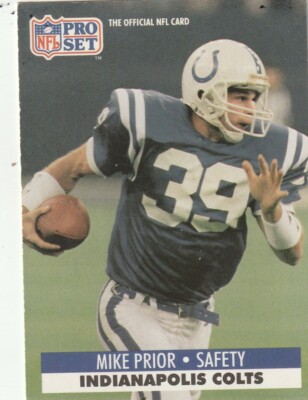 FREE SHIPPING-MINT-1991 Pro Set #529 MIKE PRIOR COLTS PLUS BONUS CARDS