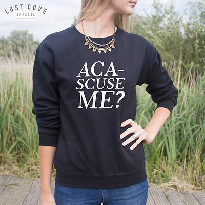 * Aca-scuse Me? Pullover Pulli Oberteil lustig Spruch Pitch Fim Ausrede Mode *
