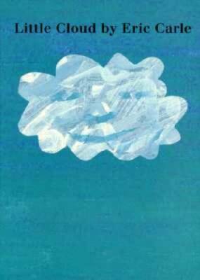 Little Cloud board book - Board book By Carle, Eric - ACCEPTABLE