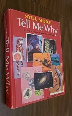 Still More Tell Me Why by Arkady Leokum (1978, HARDCOVER)