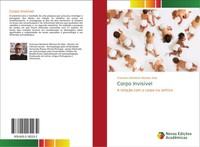 Francisco Norberto Moreira Silva | Corpo InvisíVel | Taschenbuch | Portugiesisch