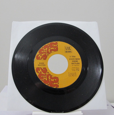 45 RECORD - DUKE BAXTER - EVERYBODY KNOWS MATILDA