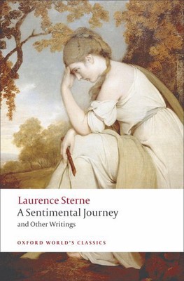 A Sentimental Journey and Other Writings by Laurence Sterne (English) Paperback 