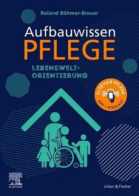 Aufbauwissen Pflege Buch Urban & Fischer Verlag/Elsevier GmbH