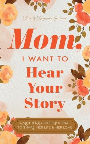 Thumbnail - Jeffrey Mason Mom, I Want To Hear Your Story (gebundene Ausgabe)