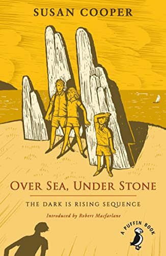 Over Sea, Under Stone: The Dark is Rising sequence (A Puffin Book) By Susan Coo