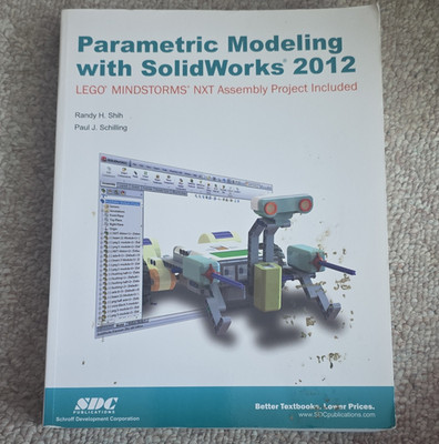 Parametric Modeling with SolidWorks 2012 Shih & Schilling SDC Paperback