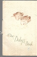 1950 "Our Baby's Book" Stored for years but Unused