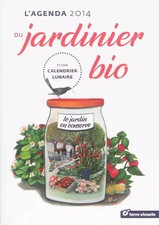 L'agenda du jardinier bio 2014, GUYLAINE GOULFIER
