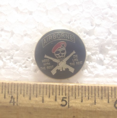 US Army - Airborne – Mess with the Best - Die Like the Rest Pin - Picture 2 of 4