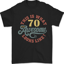 70th Birthday 70 Year Old Awesome Looks Like Mens T-Shirt 100 Cotton