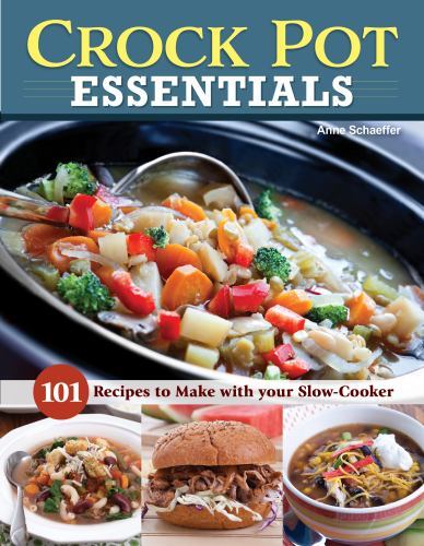 Simply Delicious Crock Pot Cookbook : Amazing Slow Cooker Recipes for ...