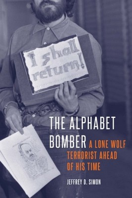 ALPHABET BOMBER by Jeffrey D Simon Hardback Self Help Business