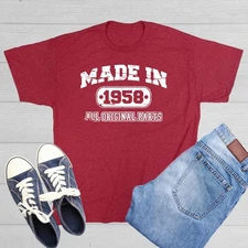 Made in 1958 All Original Parts Sarcastic Humor Graphic Novelty Funny T Shirt