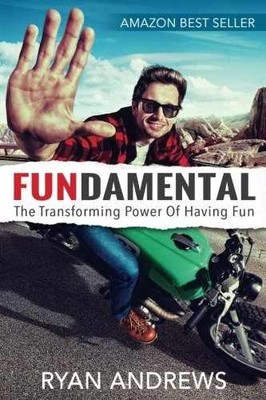 Fundamental: The Transforming Power - Paperback, by Andrews Ryan - Acceptable n