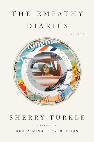 Empathy Diaries, The: A Memoir.by Turkle New Fast Free Shipping** - Image 7