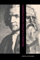 Rousseau's Platonic Enlightenment David Lay Williams Taschenbuch Englisch 2010
