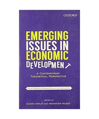 Emerging Issues in Economic Development: A Contemporary Theoretical Perspective: