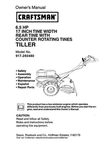 Owner’s Manual Sears Craftsman 6.5 HP 17” Rear Tine Tiller - Model 917. ...